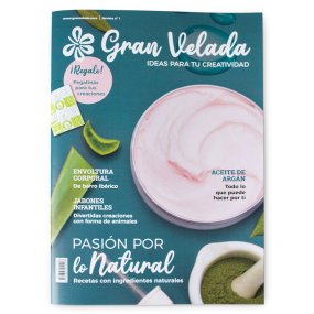 Revista Gran Velada n 1. Pasion por lo natural Revista Gran Velada n 1. Pasion por lo natural